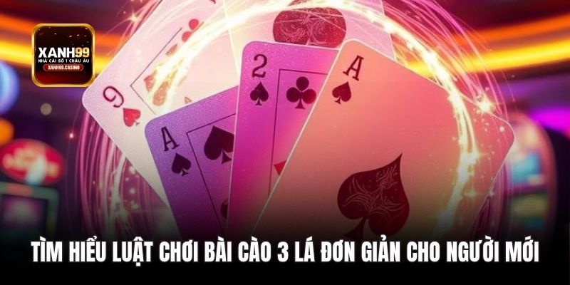 Tìm hiểu luật chơi bài cào 3 lá đơn giản cho người mới