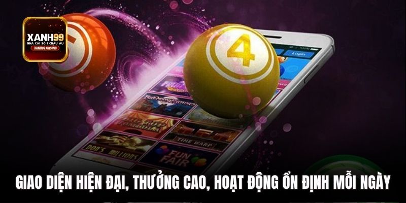 Giao diện hiện đại, thưởng cao, hoạt động ổn định mỗi ngày